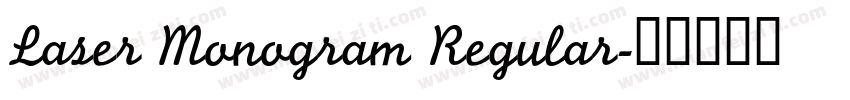 Laser Monogram Regular字体转换